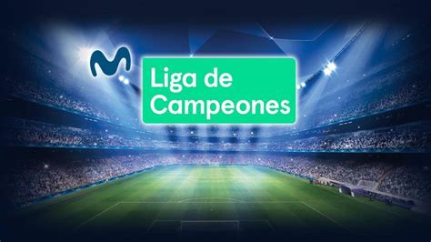 movistar plus liga de campeones